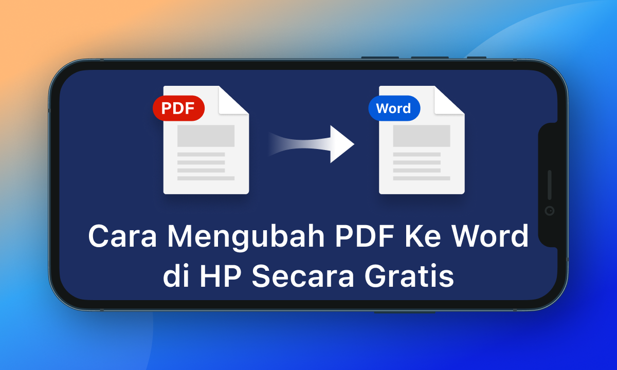 7 Software Pengubah PDF ke Word Tanpa Merubah Susunan Gratis yang Terbukti Ampuh di 2026